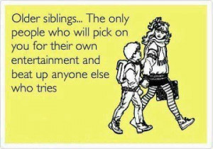 xoxNESSAxox ] — older siblings..