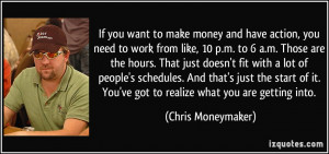 Money Quotes You Work Just