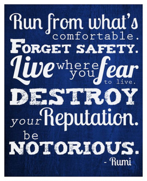 Rumi Quote Print 8x10 print Be Notorious by dutchfireball, $14.00 # ...