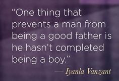 Iyanla Vanzant quote #agoodfather More