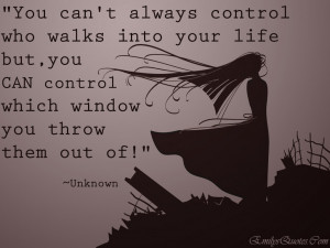 Quotes About Moving On From A Relationship Hd You Cant Always Control ...