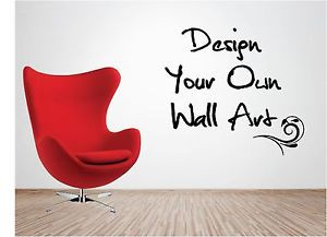 Personalised-Vinyl-Wall-Art-Design-Your-Own-Quote-Mural-Decal-Sticker ...