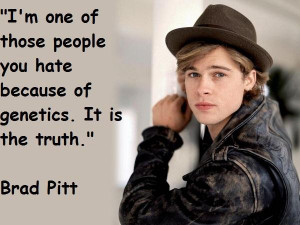 Brad pitt famous quotes 6
