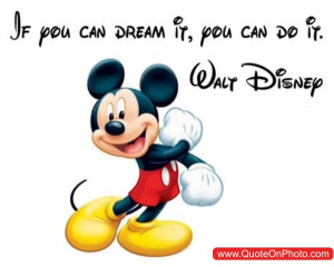 Walt Disney Walt Disney Quotes If You Can Dream It