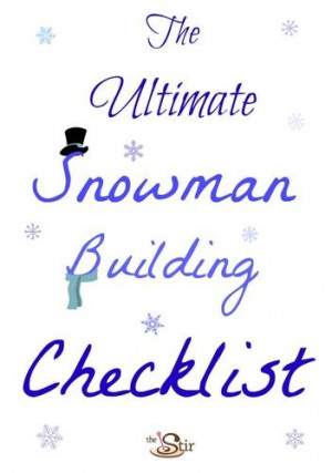 Snowman Building Checklist -- Creative Winter Kid Fun