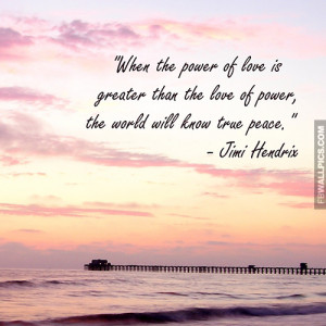 Jimi Hendrix True Peace Quote Picture