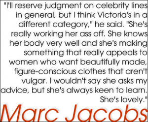 Marc Jacobs's quote #3