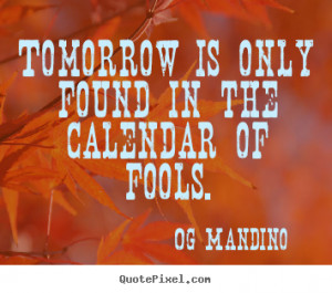 ... inspirational quote from og mandino make your own quote picture