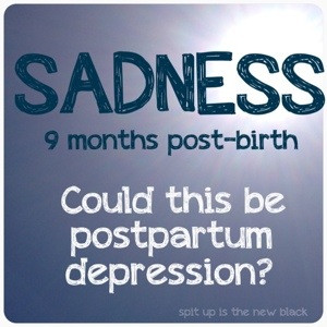 Sadness: Could this be postpartum depression? | Spit Up is the New ...