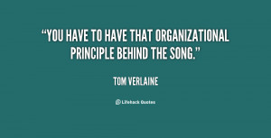 You have to have that organizational principle behind the song.”
