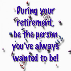 best retirement quote especially for a teacher