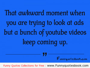 Funny Quotes about Youtube ads