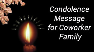Condolence Messages For...