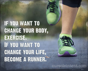 become a runner running quote