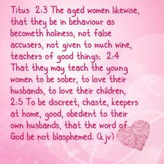 Titus 2:3-5 kjv More