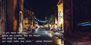 James Michener Travel Quote