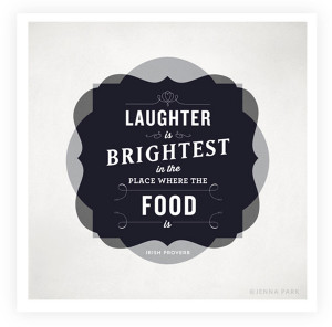 Food Quote and More from Whimsy & Spice