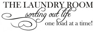 Laundry Room Sorting Life Out' Vinyl Wall Art Quote contemporary-wall ...