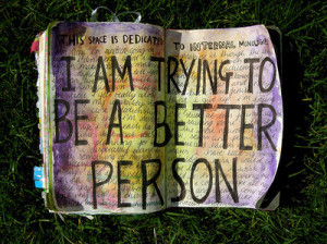 ... better person, book, quote, self, thoughts, trying, typography, words
