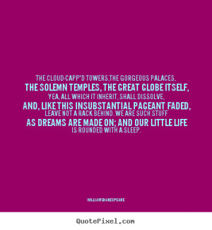 quote about life by william shakespeare customize your own quote image