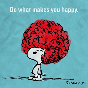 what makes you happy. I adore Snoopy!Life, Inspiration, Quotes, Happy ...