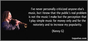 More Kenny G Quotes