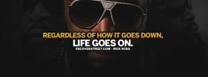 ... Life Goes On Quotes Tupac