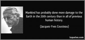 More Jacques-Yves Cousteau Quotes