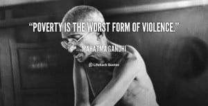... quotes meaningful deep sayings violence meaningful poor poverty quotes