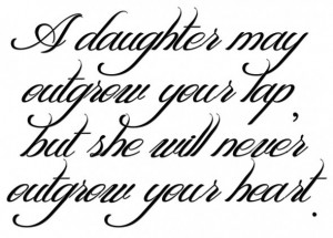 Father quotes to daughter, father quotes