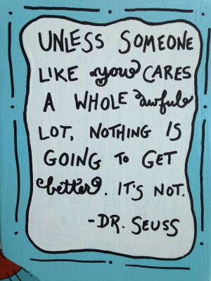 Quote from The Lorax