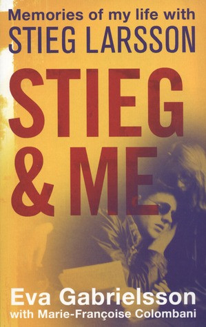 Start by marking “Stieg and Me” as Want to Read: