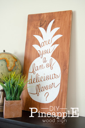 DIY Pineapple Sign with Psych Quote, 
