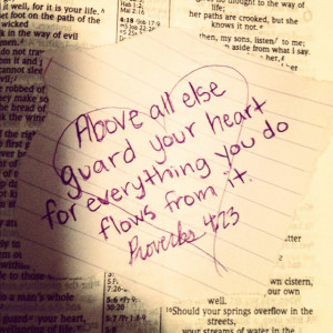 Guard your heart.