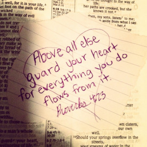 Guard your heart.