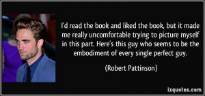 More Robert Pattinson Quotes