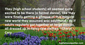 Quotes About High School Dances Pictures