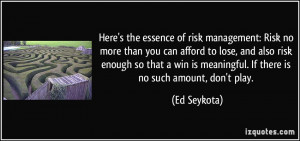 ... risk-management-risk-no-more-than-you-can-afford-to-lose-and-also-risk