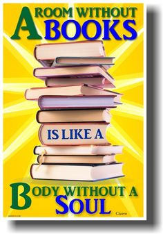 Room Without Books Is Like a Body Without a Soul - Cicero More