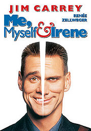 Me Myself And Irene Quotes Me, myself & irene (2000)