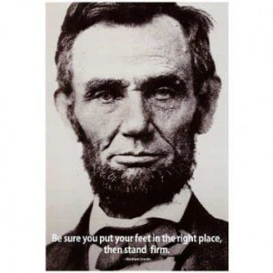 Amazon.com: (13x19) Abraham Lincoln Stand Firm Quote History Poster ...