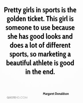 Sports Quotes For Girls Pretty girls in sports is the