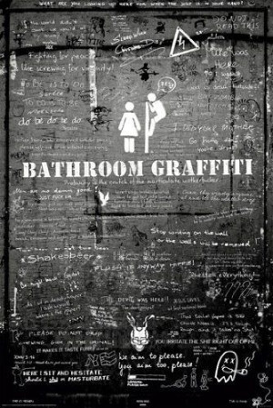 Bathroom Graffiti Club Girls Boys Funny Quotes Drunk Rare Poster Print ...