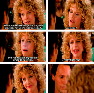 When Harry Met Sally Quotes When You Realize When harry met sally.