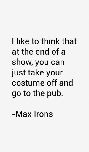 Max Irons Quotes & Sayings