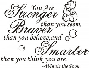 decorative winnie bear you are stronger saying quote wall stickersjpg