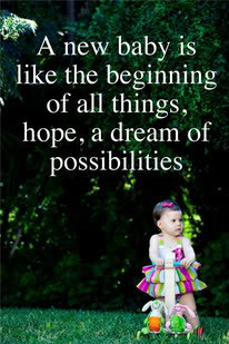 New Baby is Like the Beginning of all Things – Baby Quote