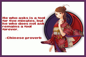 chinese-proverbs-he-who-asks-is-a-fool