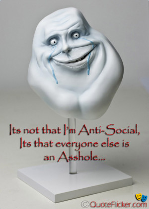Anti-Social...
