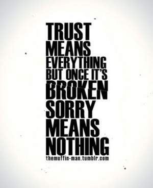 trust # people # love # relationship # sayings # heartbreak # swag ...